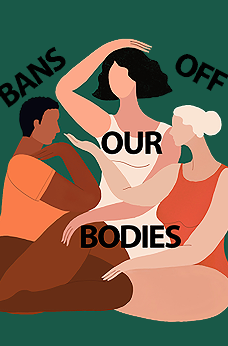 Illustration titled "Bans off Our Bodies" colored in for illustration and inspiration purposes